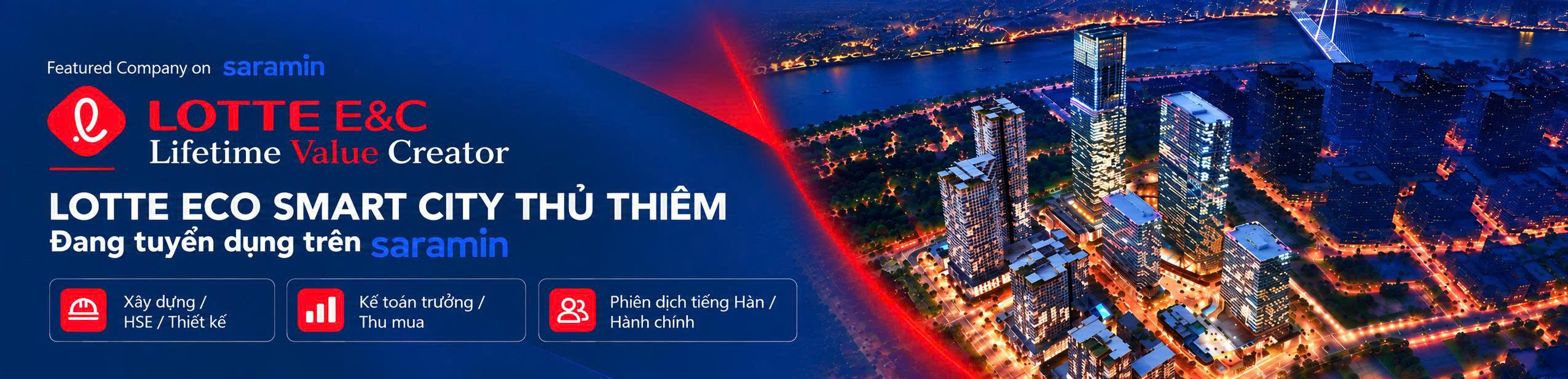 Lotte Engineering & Construction Co.,Ltd.- Nhà thầu thi công xây dựng mới dự án Lotte Eco Smart City