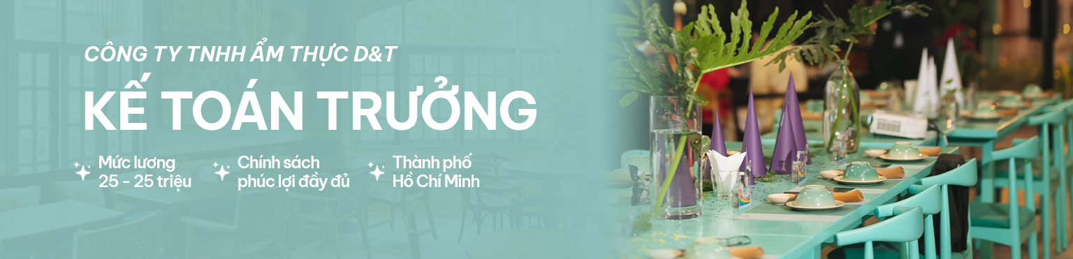 CÔNG TY TNHH ẨM THỰC D&T